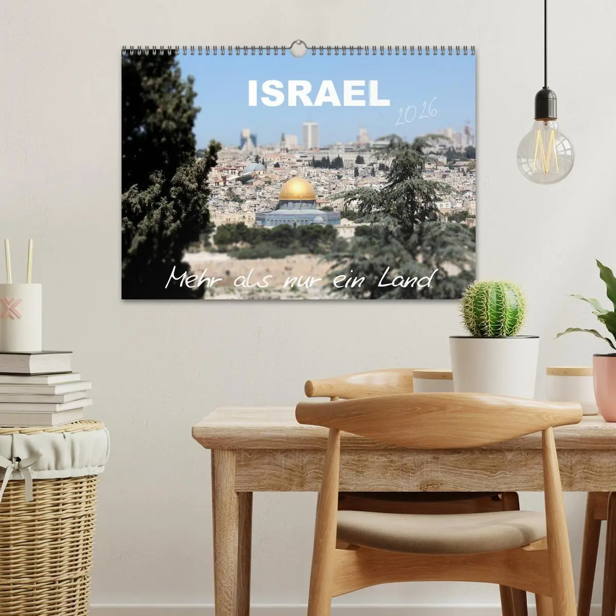 Bild: 9783457988015 | ISRAEL - Mehr als nur ein Land 2026 (Wandkalender 2026 DIN A3...