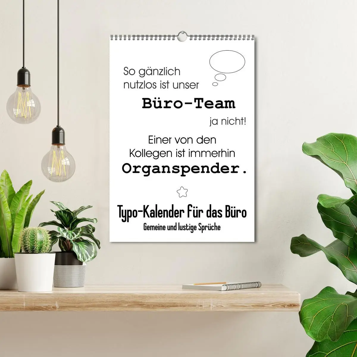 Bild: 9783516388015 | Typo-Kalender für das Büro. Gemeine und lustige Sprüche...
