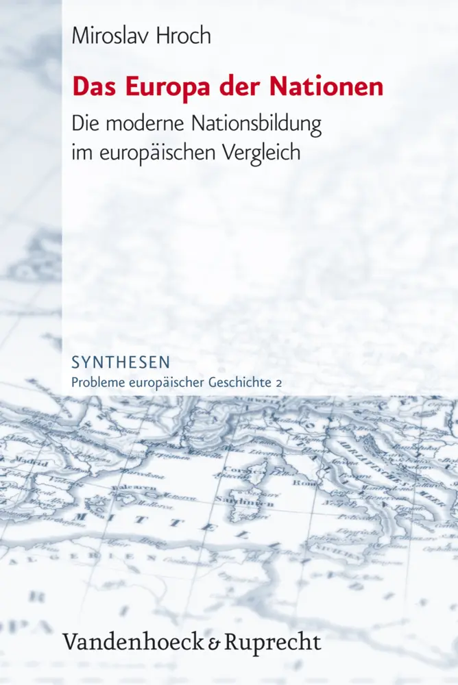 Cover: 9783525368015 | Das Europa der Nationen | Miroslav Hroch | Taschenbuch | 280 S. | 2005