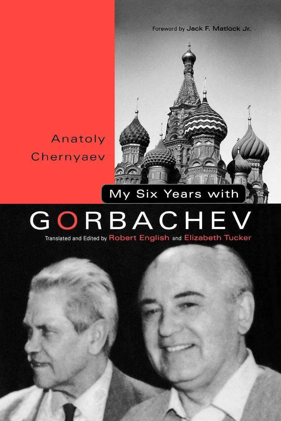 Cover: 9780271058115 | My Six Years with Gorbachev | Anatoly C. Chernyaev | Taschenbuch