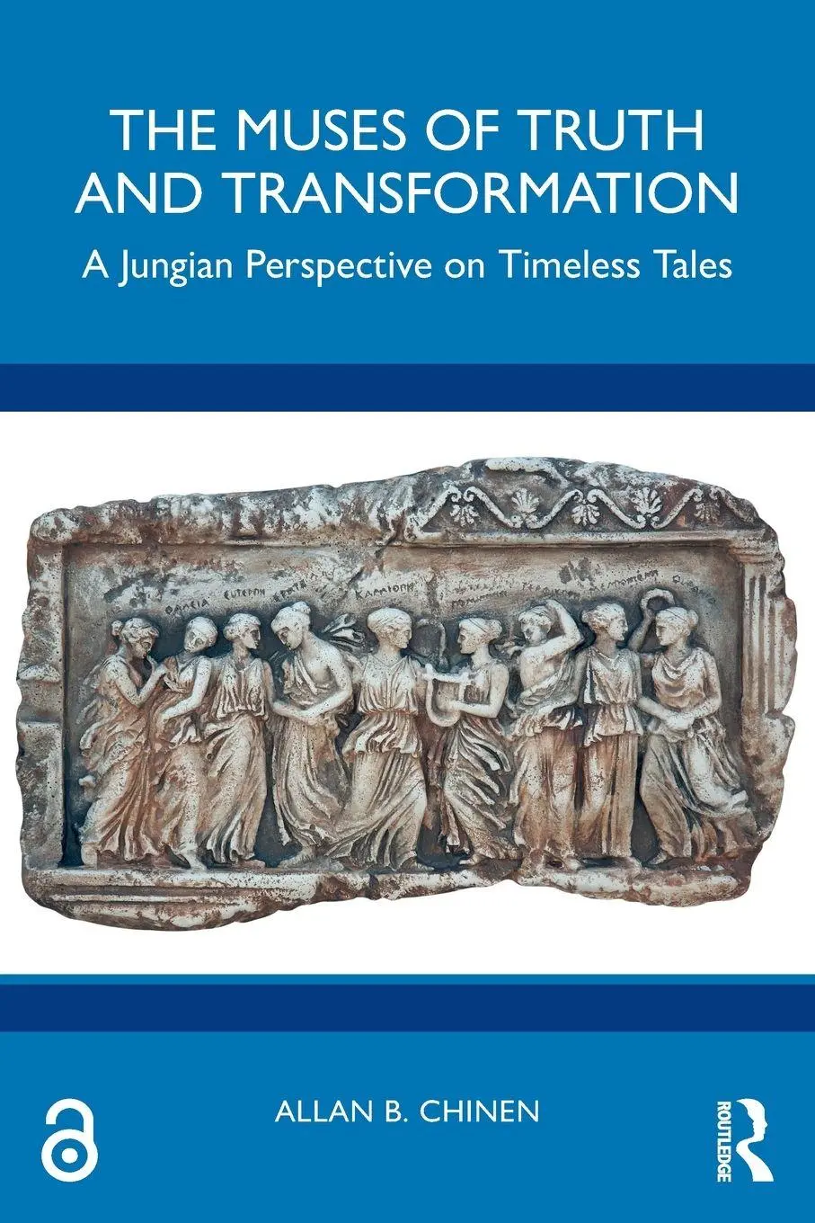 Cover: 9781032748115 | The Muses of Truth and Transformation | Allan B. Chinen | Taschenbuch