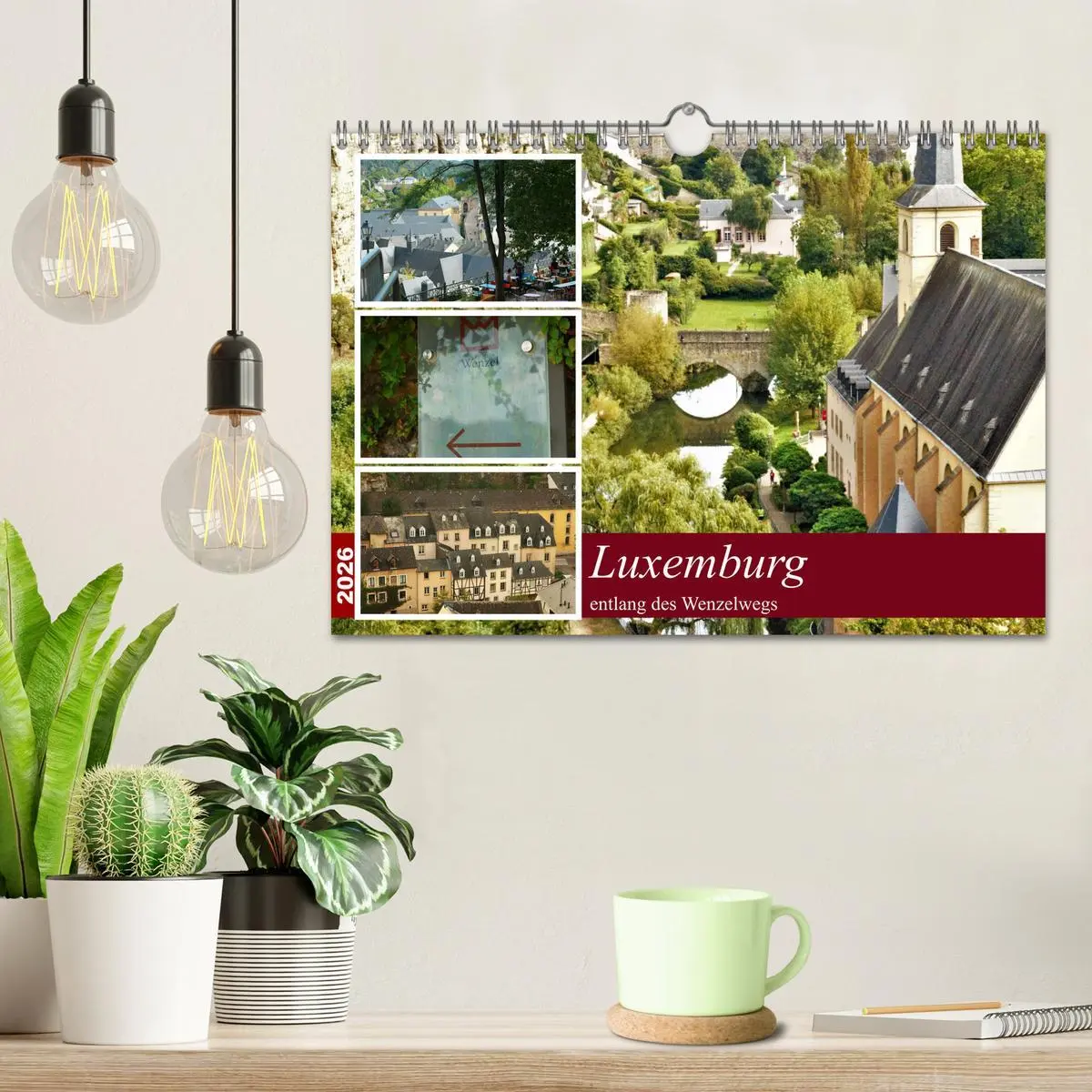Bild: 9783457358115 | Luxemburg entlang des Wenzelwegs (Wandkalender 2026 DIN A4 quer),...