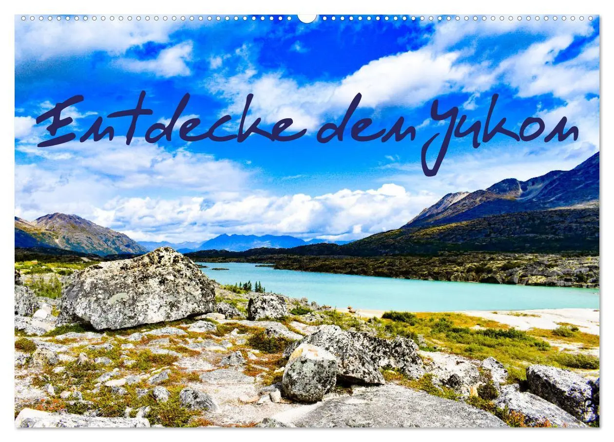 Cover: 9783457738115 | Entdecke den Yukon (Wandkalender 2026 DIN A2 quer), CALVENDO...