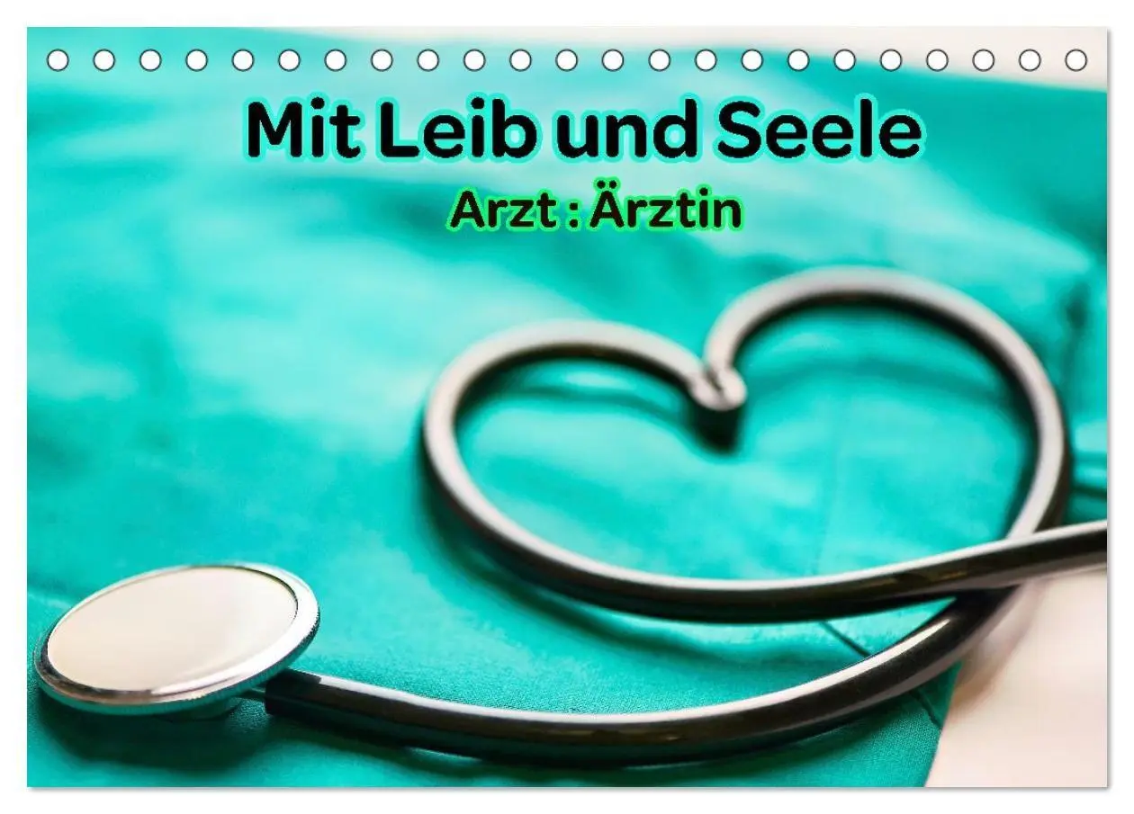 Cover: 9783516688115 | Mit Leib und Seele - Arzt: Ärztin (Tischkalender 2026 DIN A5 quer),...