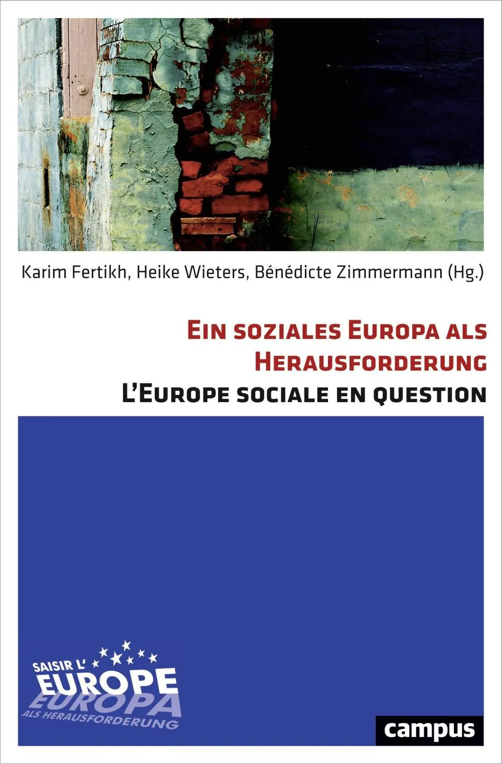 Cover: 9783593508115 | Ein soziales Europa als Herausforderung/L'Europe sociale en question