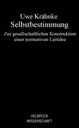 Cover: 9783938808115 | Selbstbestimmung | Uwe Krähnke | Taschenbuch | Englisch Broschur