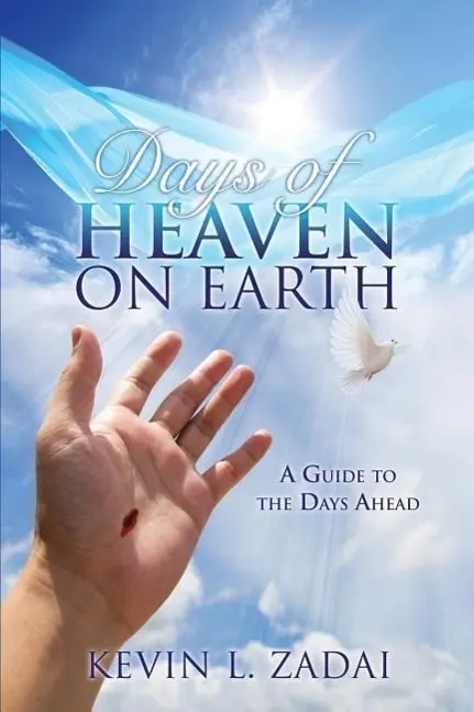 Cover: 9781498448215 | Days of Heaven on Earth | Kevin L Zadai | Taschenbuch | Englisch