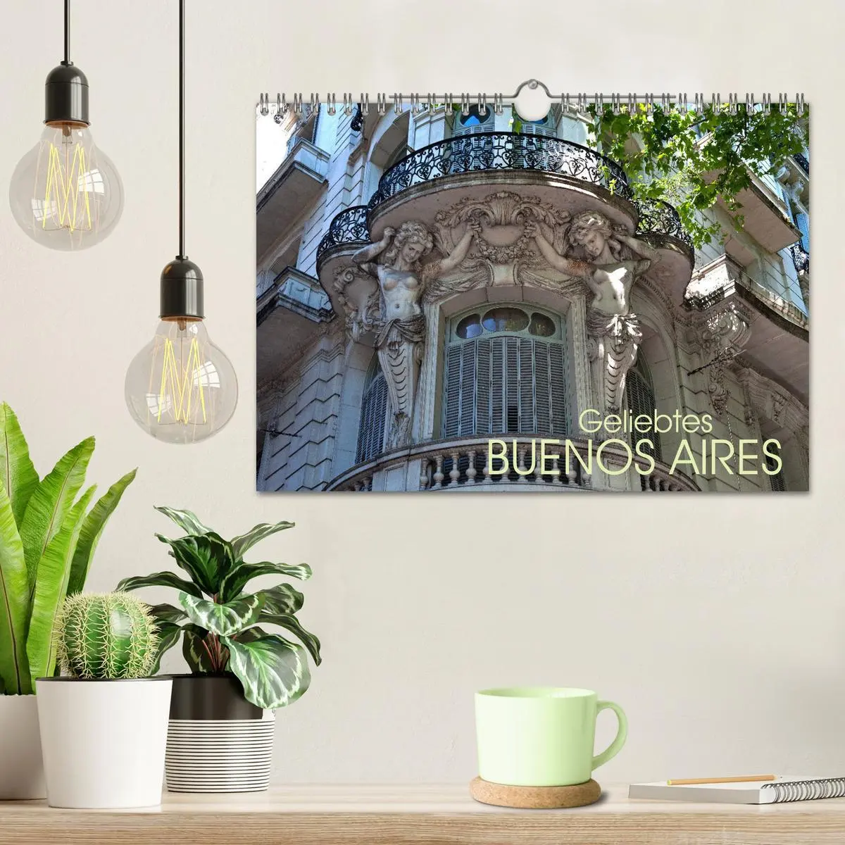 Bild: 9783457898215 | Geliebtes Buenos Aires (Wandkalender 2026 DIN A4 quer), CALVENDO...