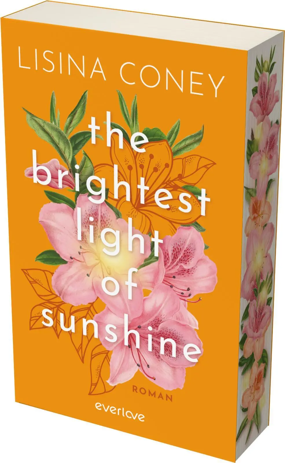 Cover: 9783492068215 | The Brightest Light of Sunshine | Lisina Coney | Taschenbuch | 448 S.