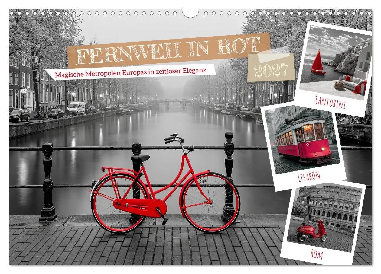 Cover: 9783594278215 | Fernweh in Rot (Wandkalender 2027 DIN A3 quer), CALVENDO...