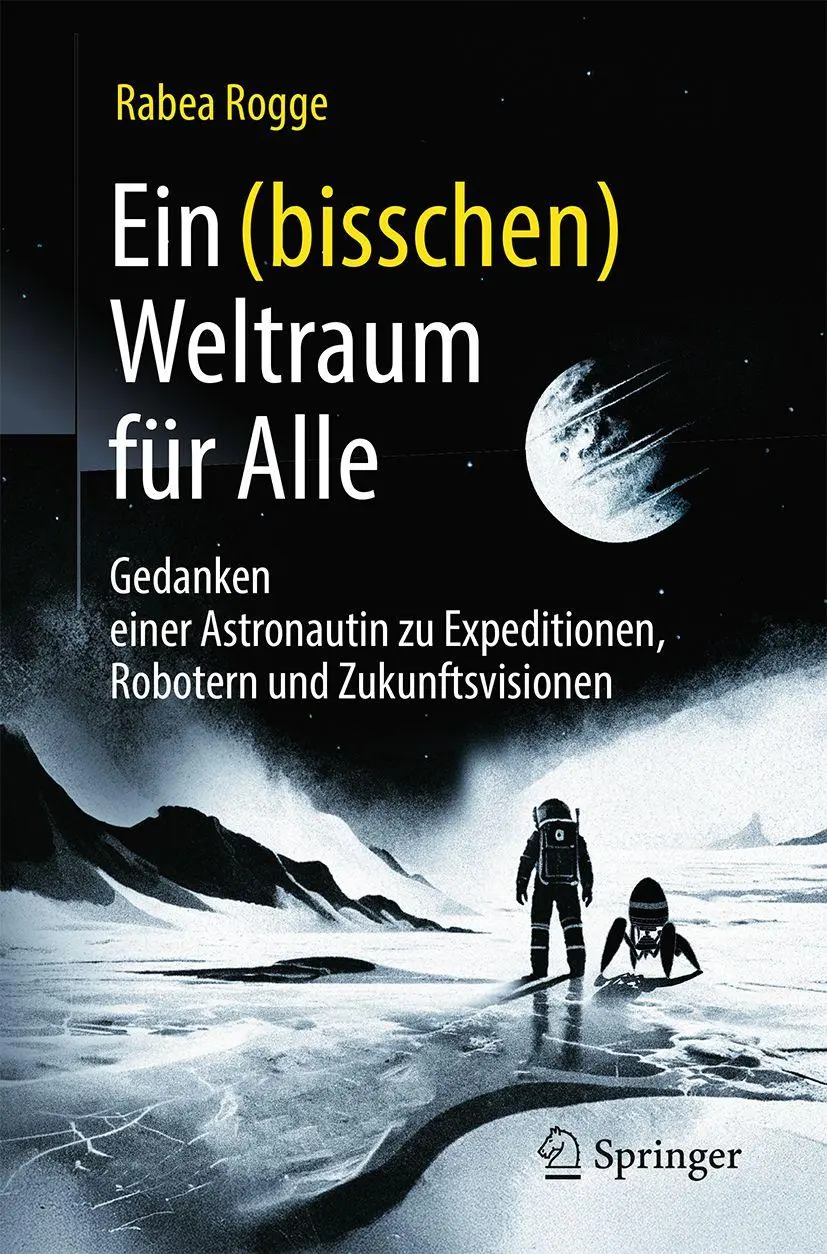 Cover: 9783662728215 | Ein (bisschen) Weltraum für Alle | Rabea Rogge | Taschenbuch | xiii