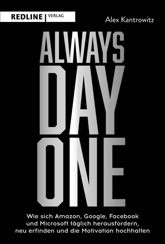 Cover: 9783868818215 | Always Day One | Alex Kantrowitz | Buch | 256 S. | Deutsch | 2021