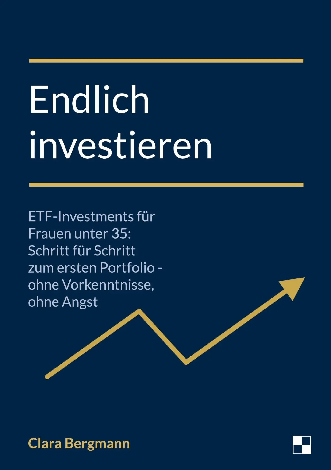 Cover: 9789918018215 | Endlich investieren | Clara Bergmann | Taschenbuch | 144 S. | Deutsch