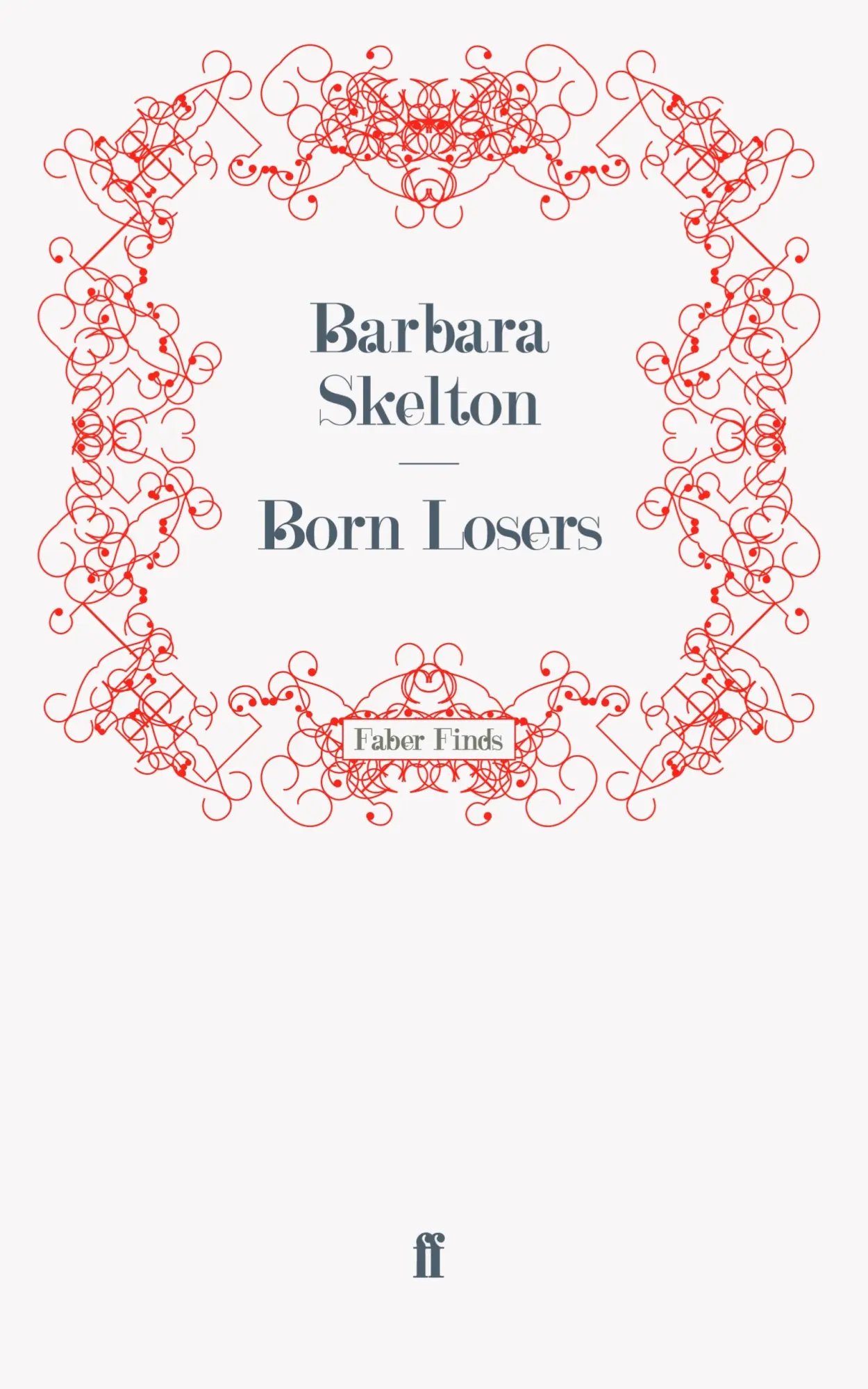 Cover: 9780571248315 | Born Losers | Taschenbuch | 152 S. | Englisch | 2011