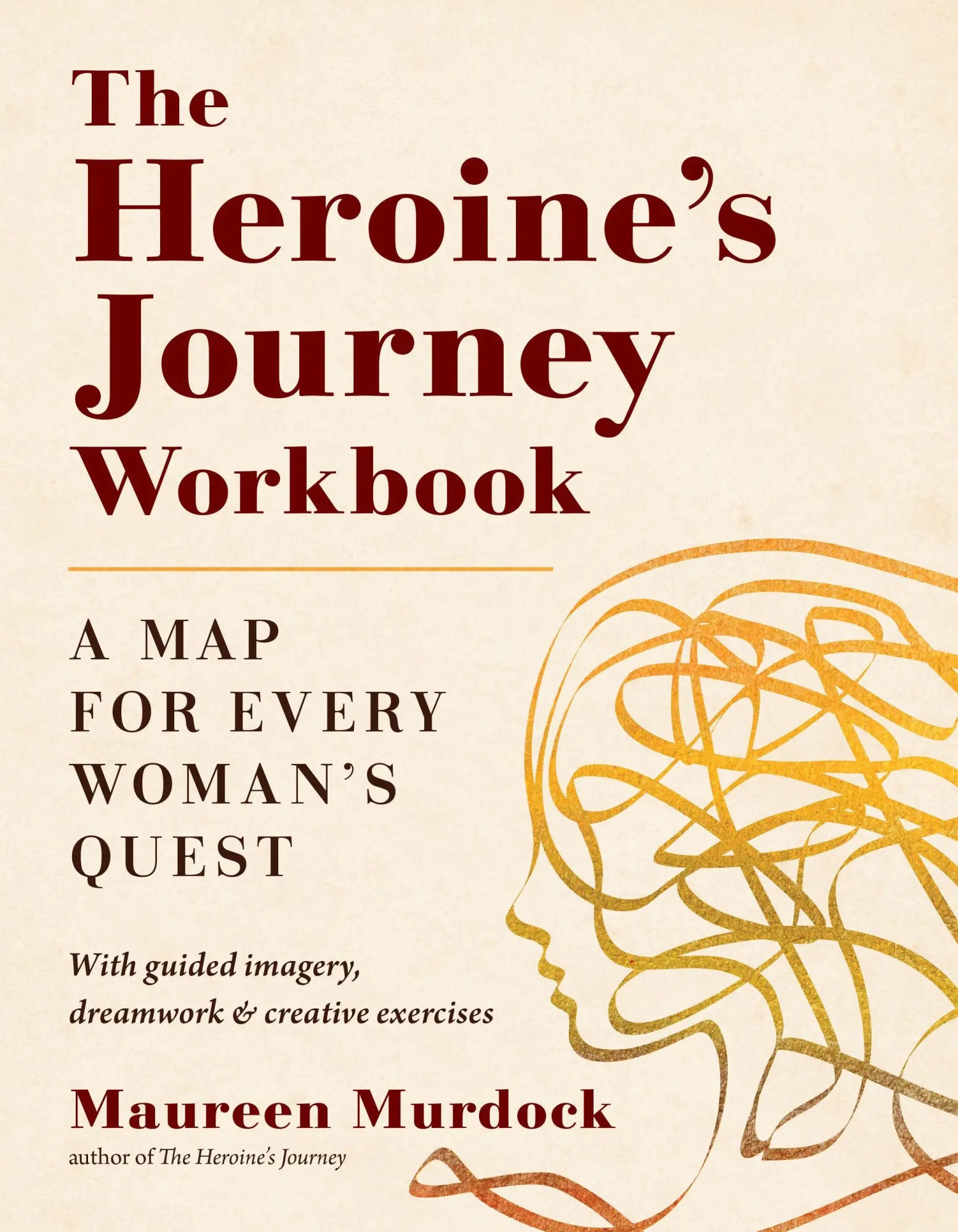 Cover: 9781611808315 | The Heroine's Journey Workbook: A Map for Every Woman's Quest | Buch