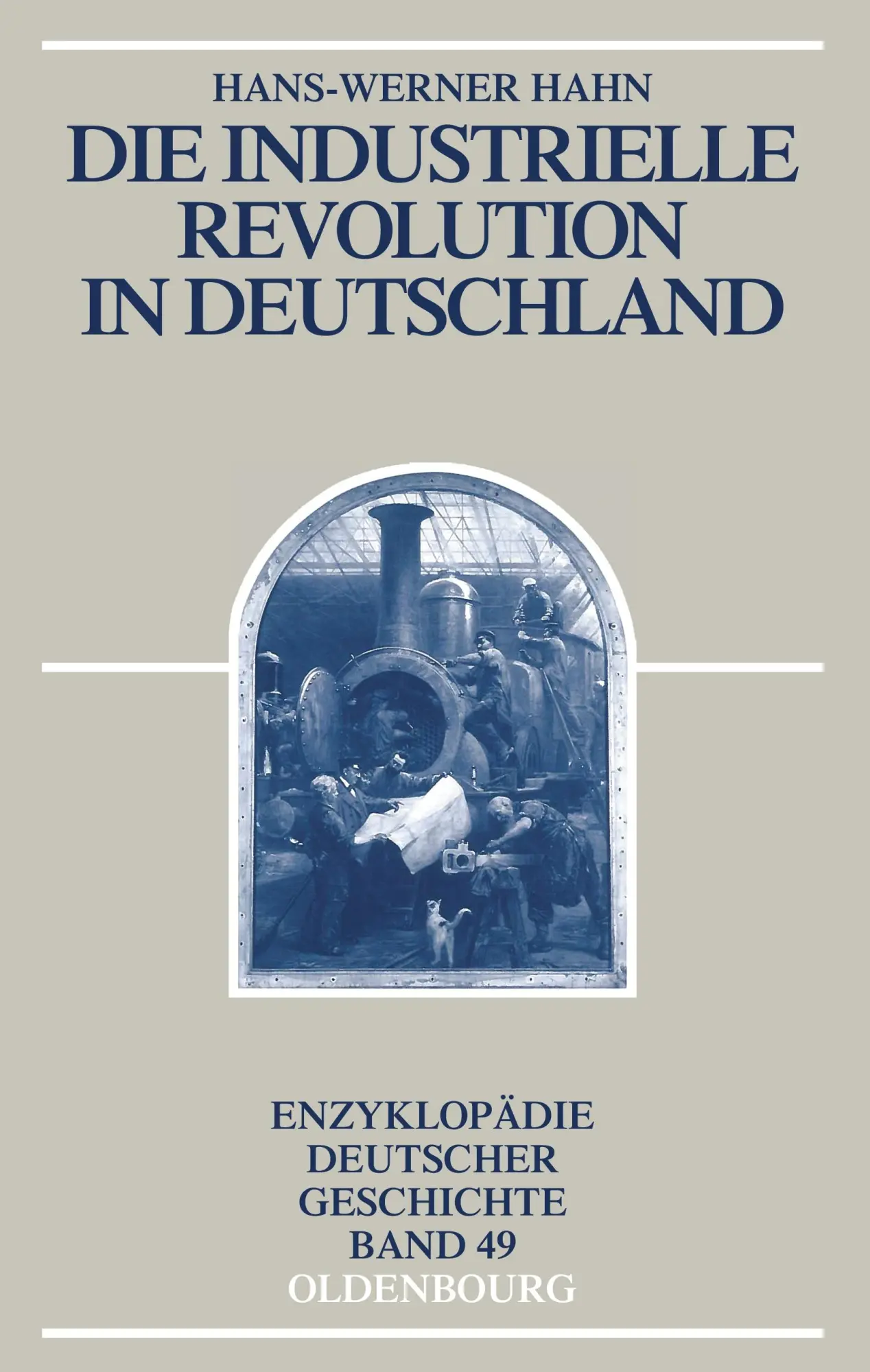 Cover: 9783486598315 | Die Industrielle Revolution in Deutschland | Hans-Werner Hahn | Buch