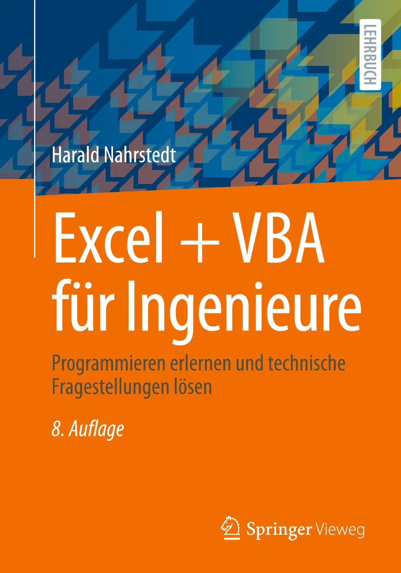 Cover: 9783658478315 | Excel + VBA für Ingenieure | Harald Nahrstedt | Taschenbuch | xv