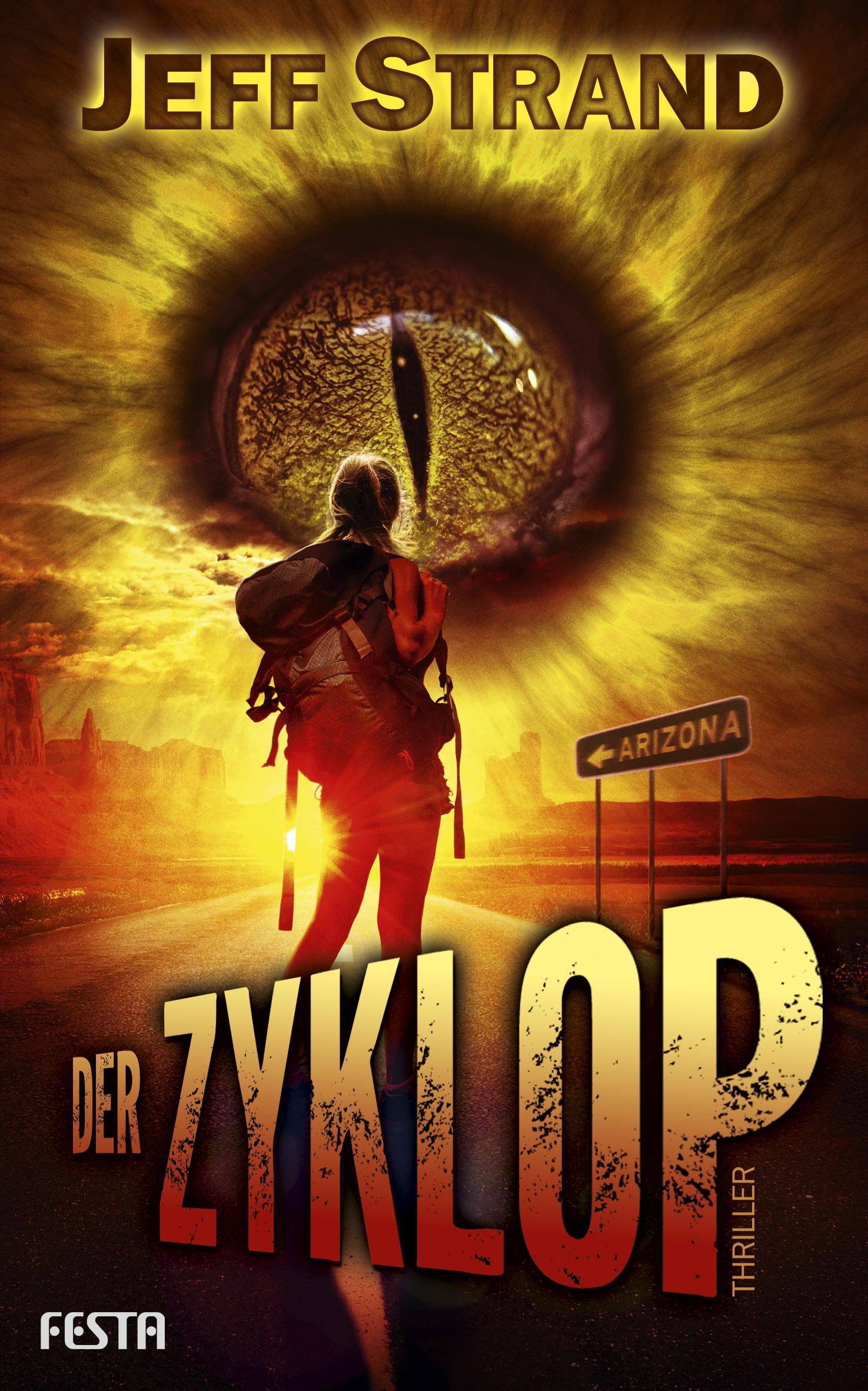 Cover: 9783865528315 | Der Zyklop | Jeff Strand | Taschenbuch | 416 S. | Deutsch | 2020