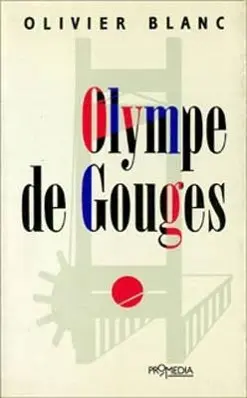 Cover: 9783900478315 | Olympe de Gouges | Olivier Blanc | Taschenbuch | Deutsch | 1989