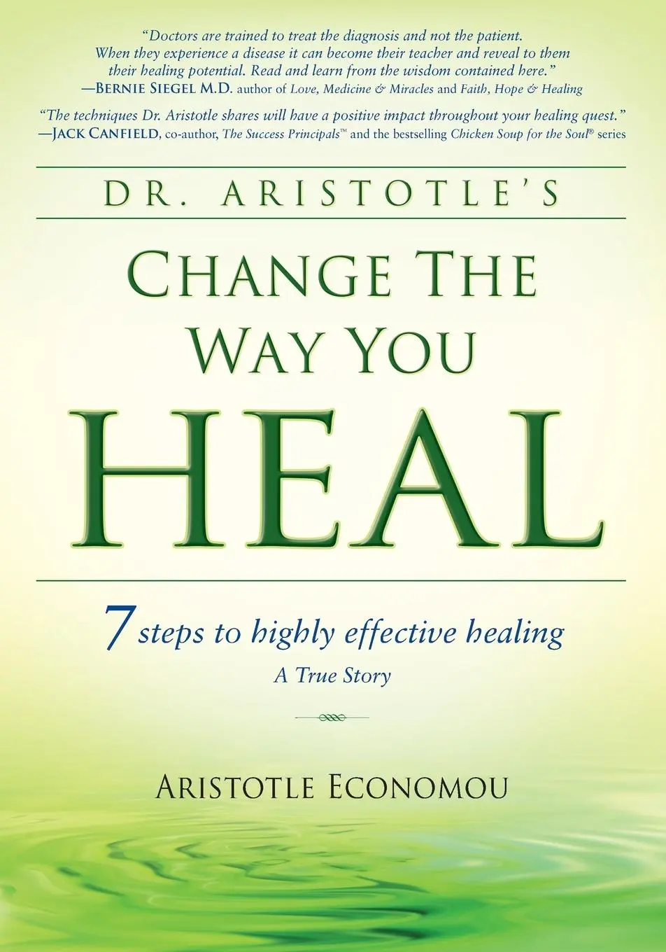 Cover: 9780977098415 | Change the Way You Heal | Aristotle Economou | Taschenbuch | Englisch