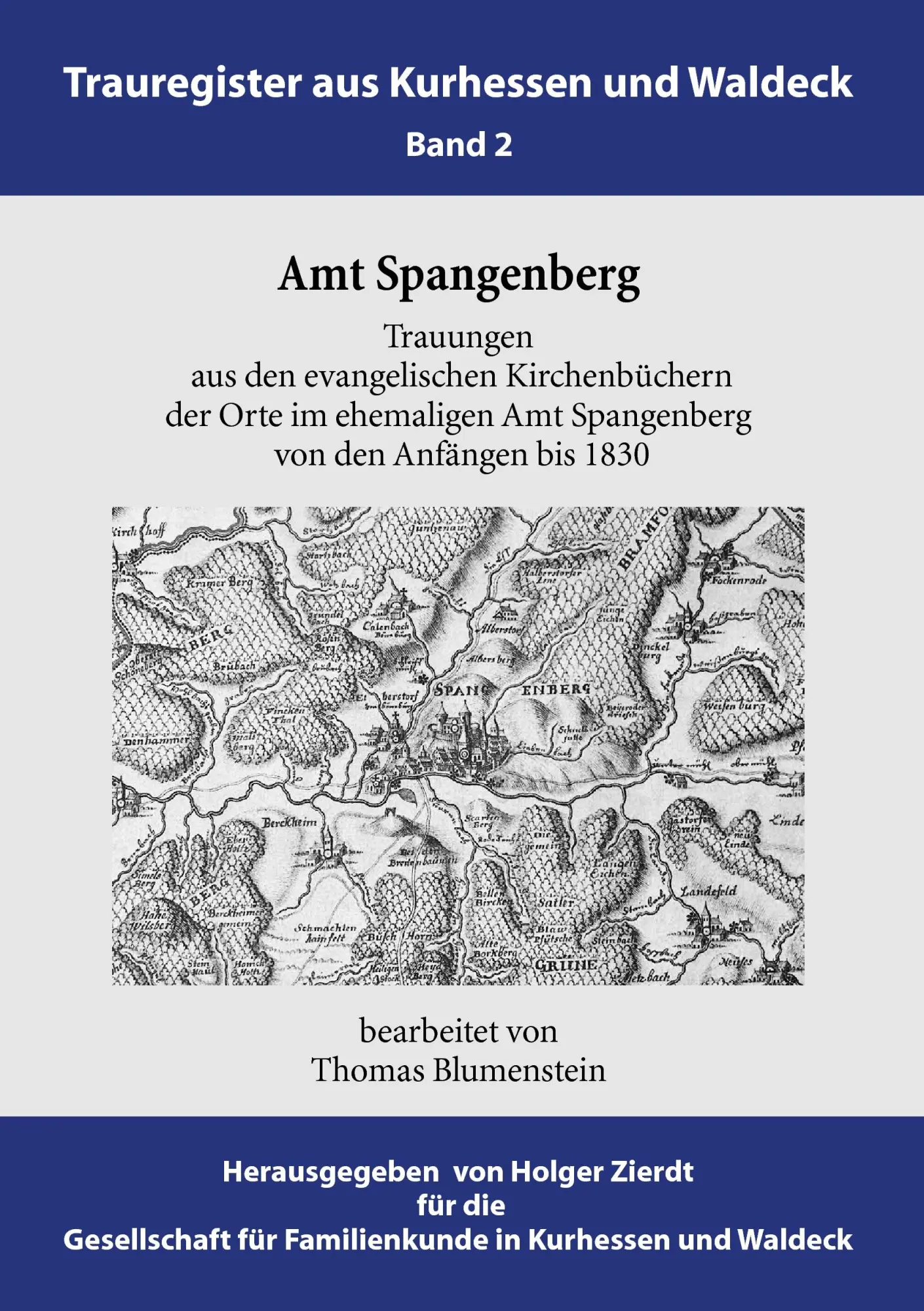 Cover: 9783839188415 | Amt Spangenberg | Thomas Blumenstein (u. a.) | Taschenbuch | 492 S.