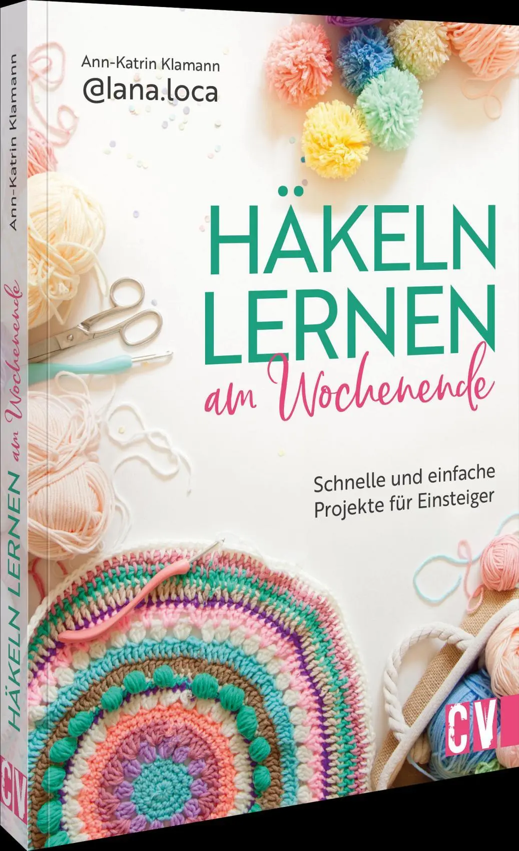 Cover: 9783841068415 | Häkeln lernen am Wochenende | Ann-Katrin Klamann | Taschenbuch | 2025