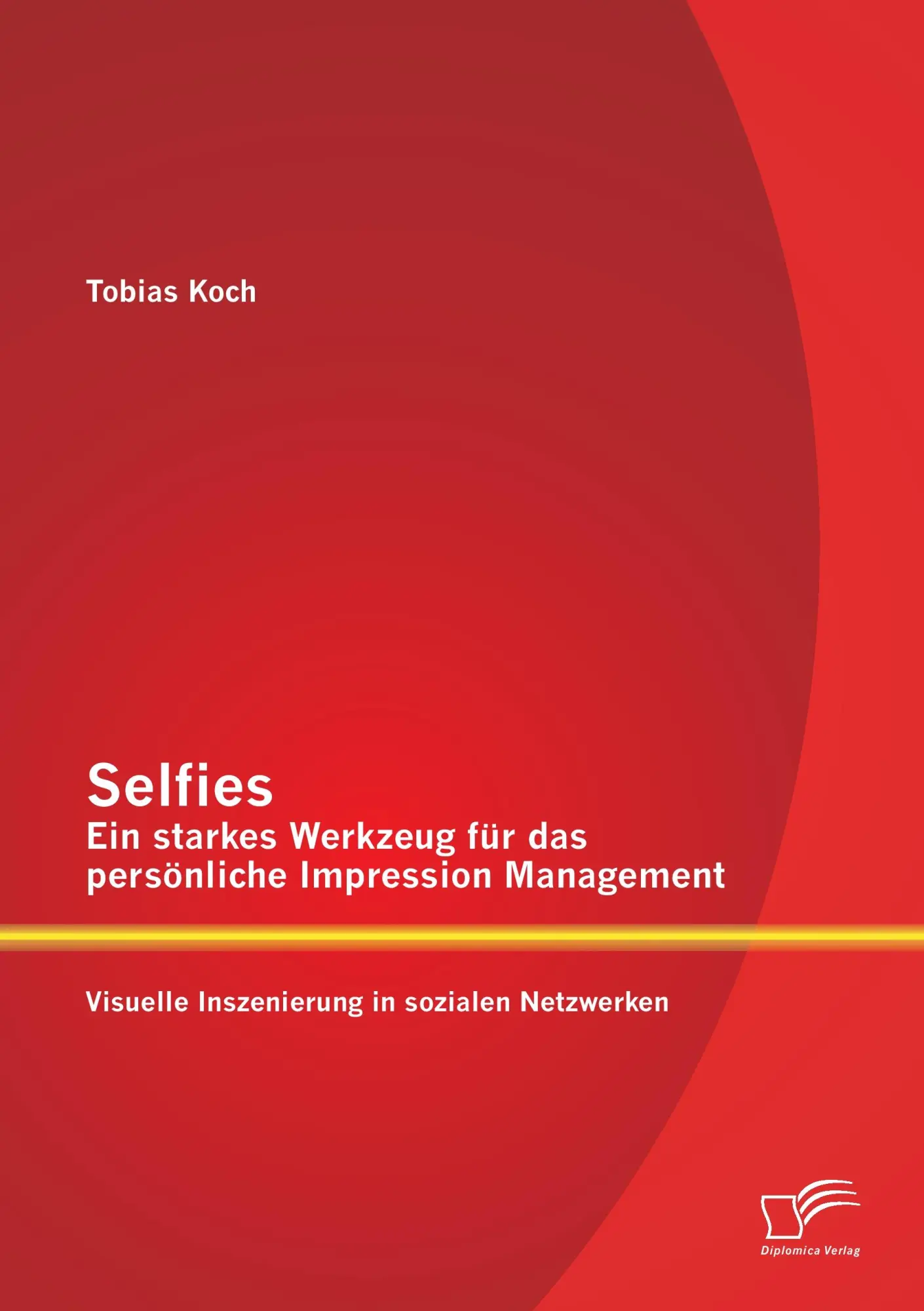 Cover: 9783958508415 | Selfies - Ein starkes Werkzeug für das persönliche Impression...