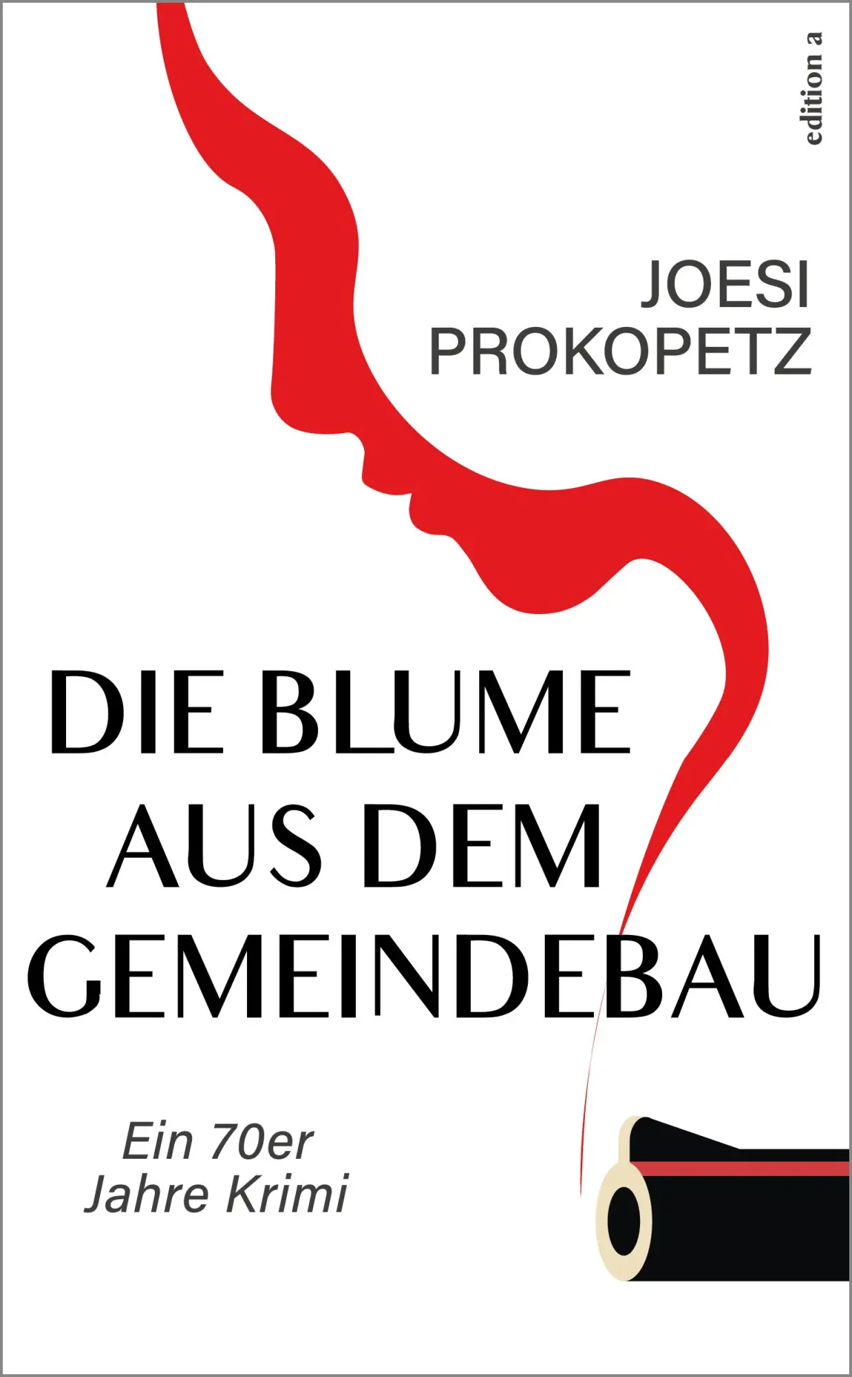 Cover: 9783990018415 | Die Blume aus dem Gemeindebau | Joesi Prokopetz | Taschenbuch | 208 S.