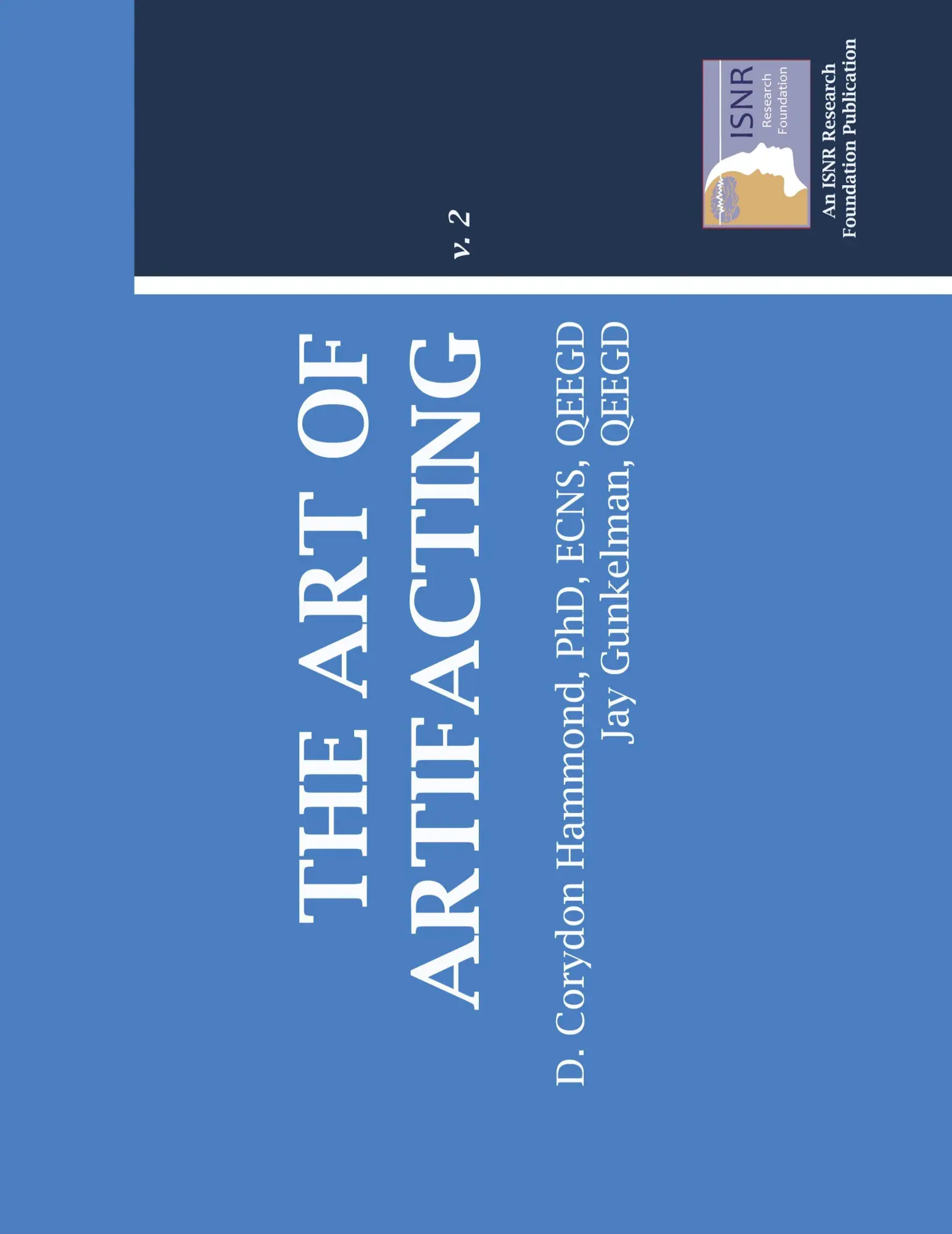 Cover: 9780984608515 | The Art Of Artifacting | D. Corydon Hammond (u. a.) | Taschenbuch