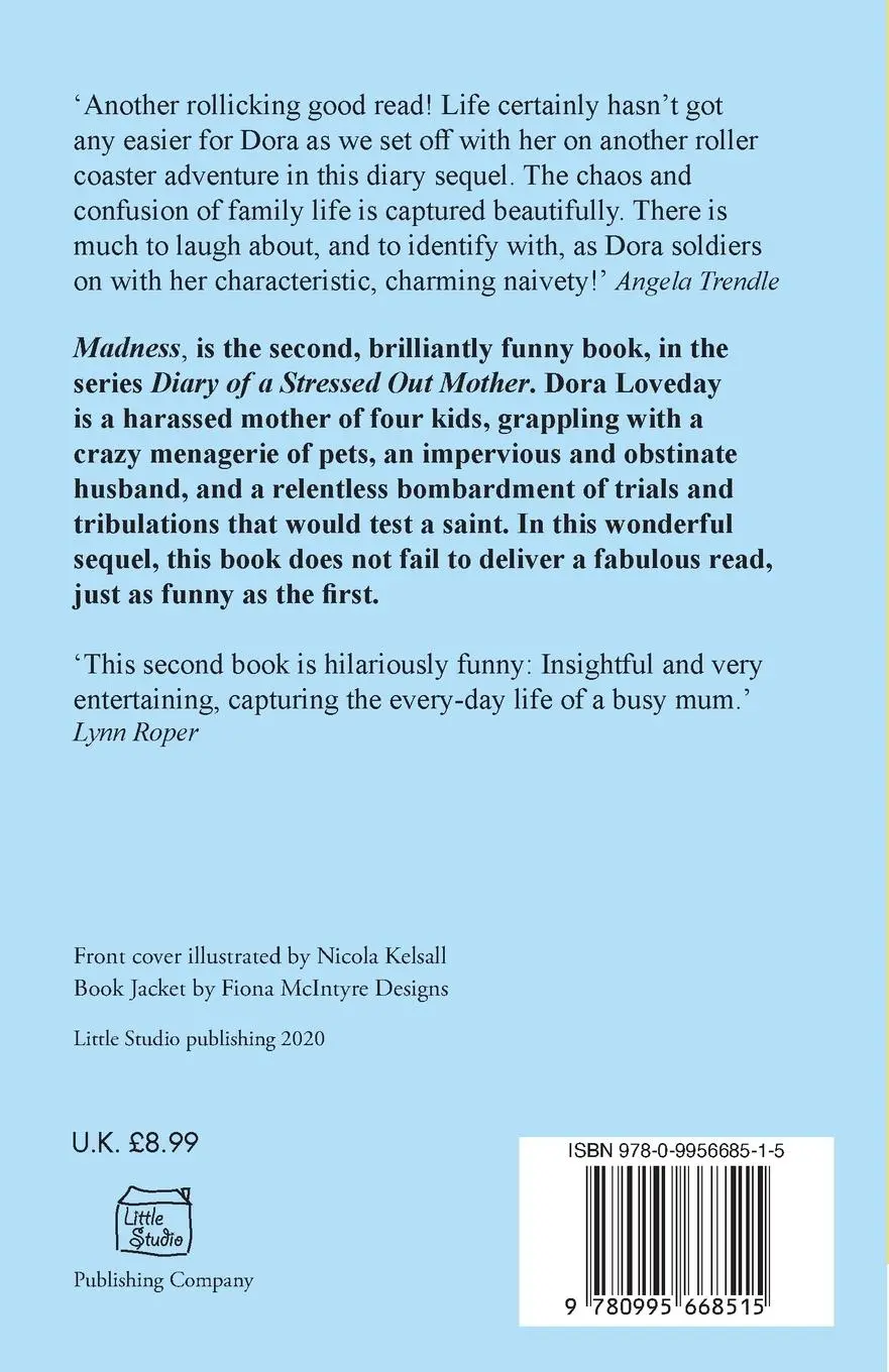 Rückseite: 9780995668515 | Diary of a Stressed Out Mother | Madness | Nicola Kelsall | Buch