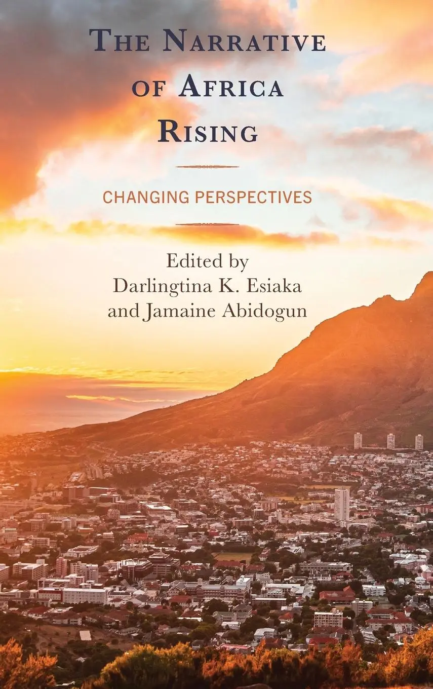 Cover: 9781666958515 | The Narrative of Africa Rising | Changing Perspectives | Buch | 2024