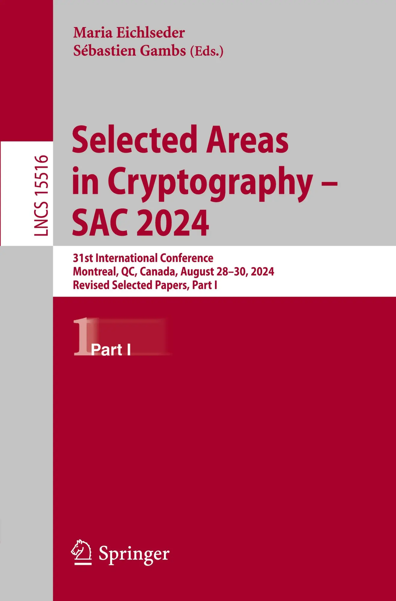 Selected Areas in Cryptography - SAC 2024