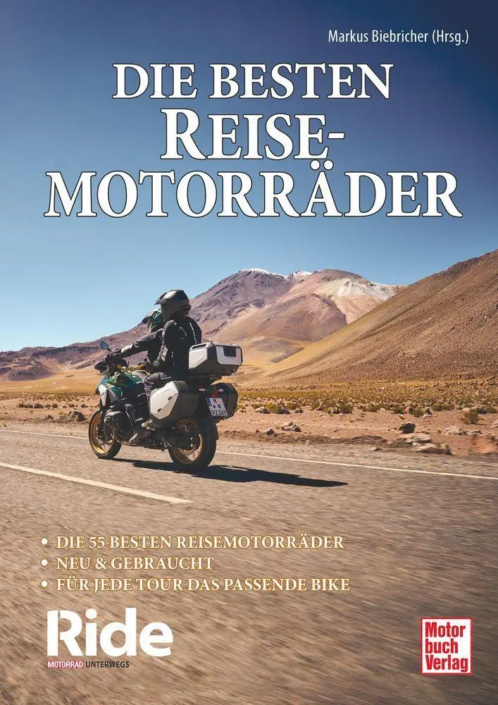 Cover: 9783613048515 | Ride - Die besten Reisemotorräder: neu &amp; gebraucht | Markus Biebricher
