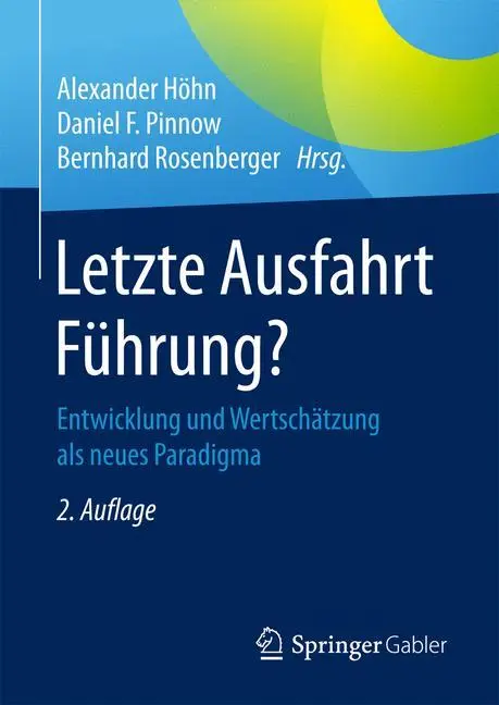 Cover: 9783658148515 | Letzte Ausfahrt Führung? | Alexander Höhn (u. a.) | Buch | xvii | 2016