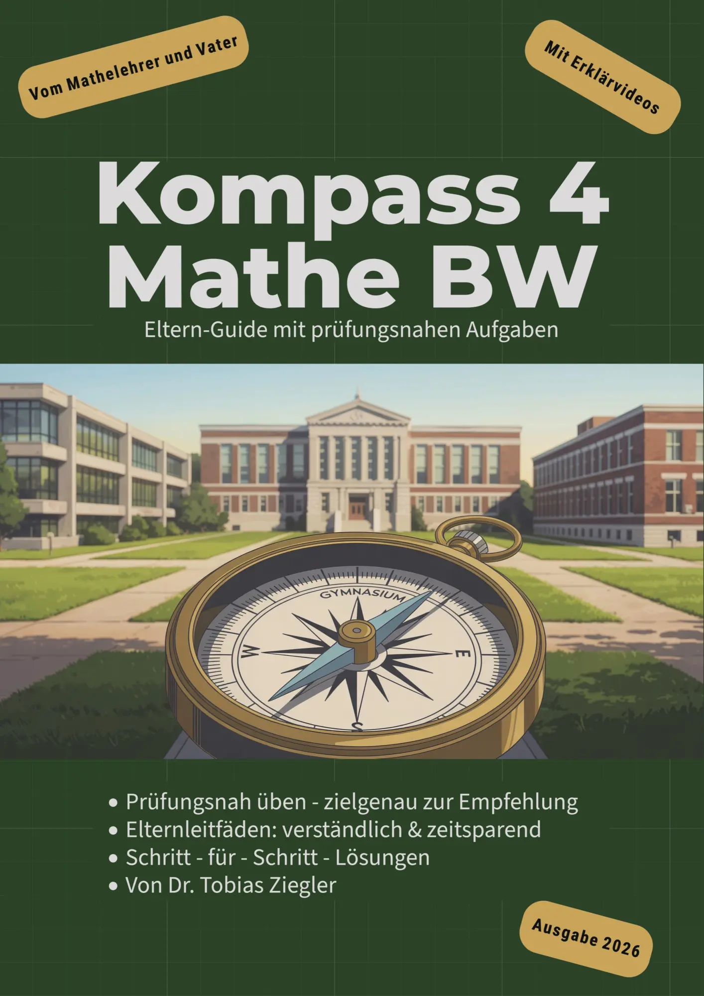 Cover: 9783696378615 | Kompass 4 Mathe BW | Eltern-Guide mit prüfungsnahen Aufgaben | Ziegler