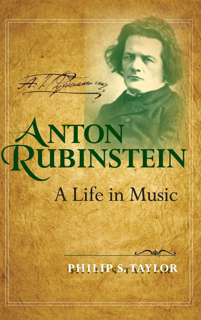 Cover: 9780253348715 | Anton Rubinstein – A Life in Music | Philip S. Taylor | Buch | 2007