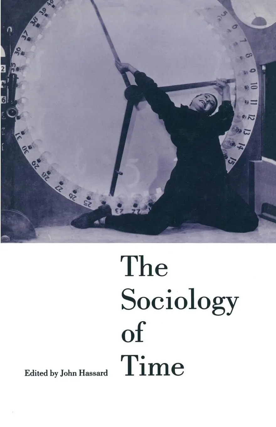 Cover: 9781349208715 | The Sociology of Time | John Hassard | Taschenbuch | xx | Englisch