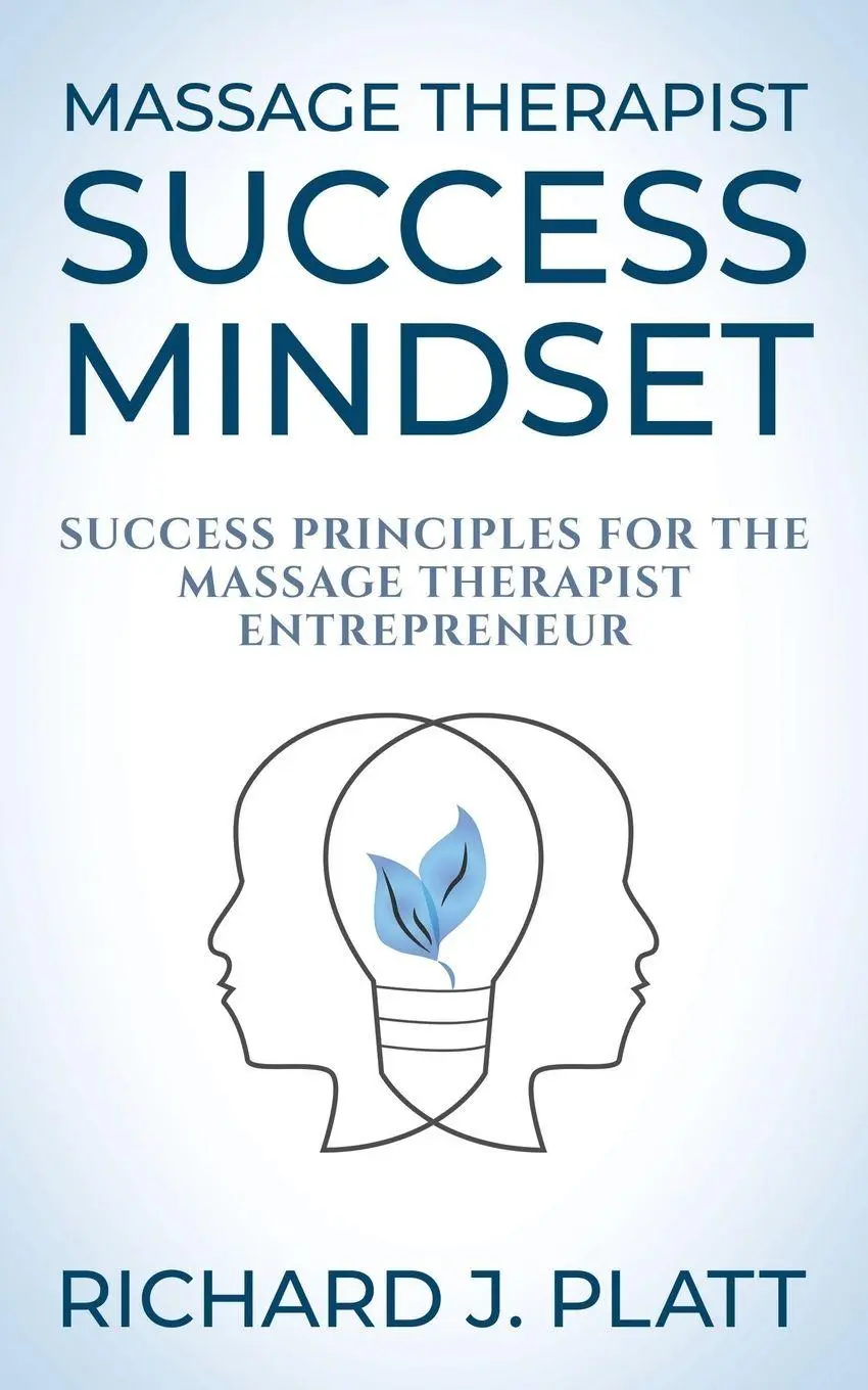 Cover: 9781642798715 | Massage Therapist Success Mindset | Richard J. Platt | Taschenbuch