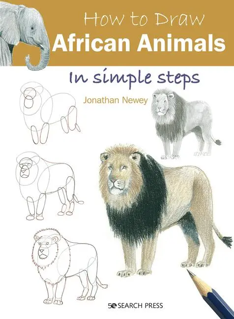 Cover: 9781782218715 | How to Draw African Animals in Simple Steps | Jonathan Newey | Buch