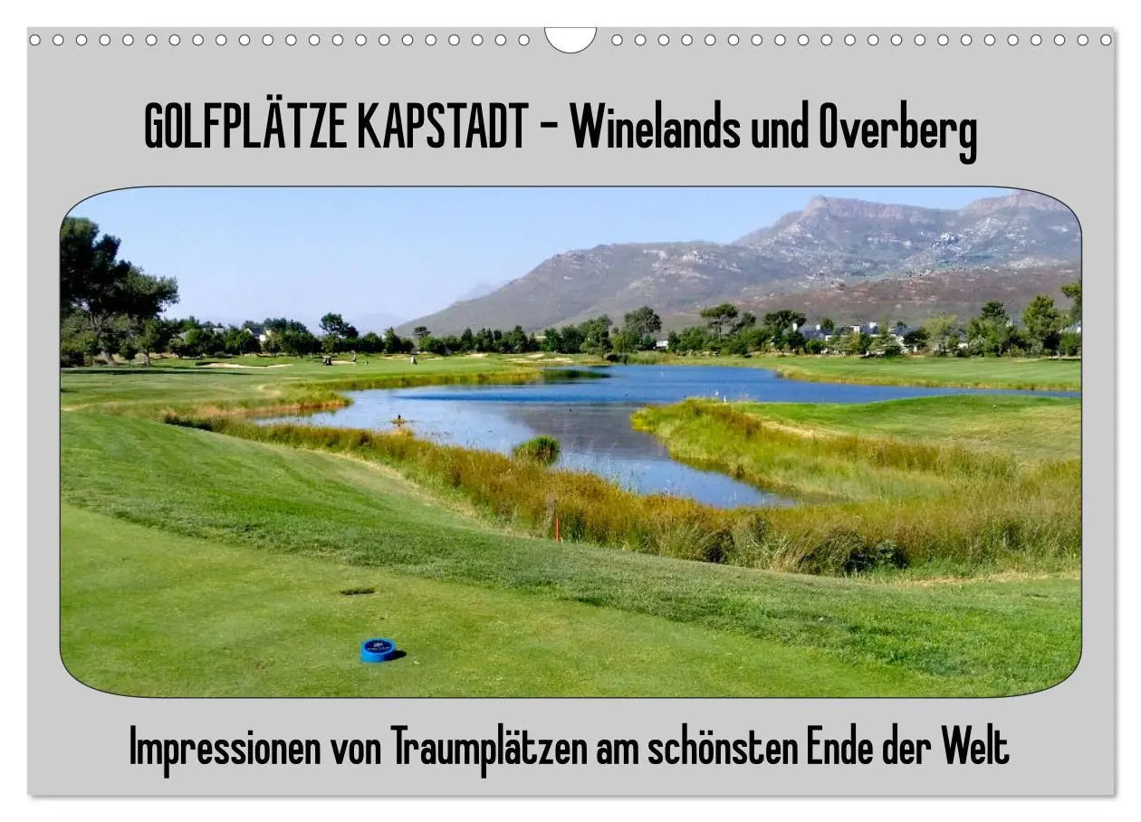 Cover: 9783457918715 | Golfplätze Kapstadt - Cape Winelands und Overberg (Wandkalender...