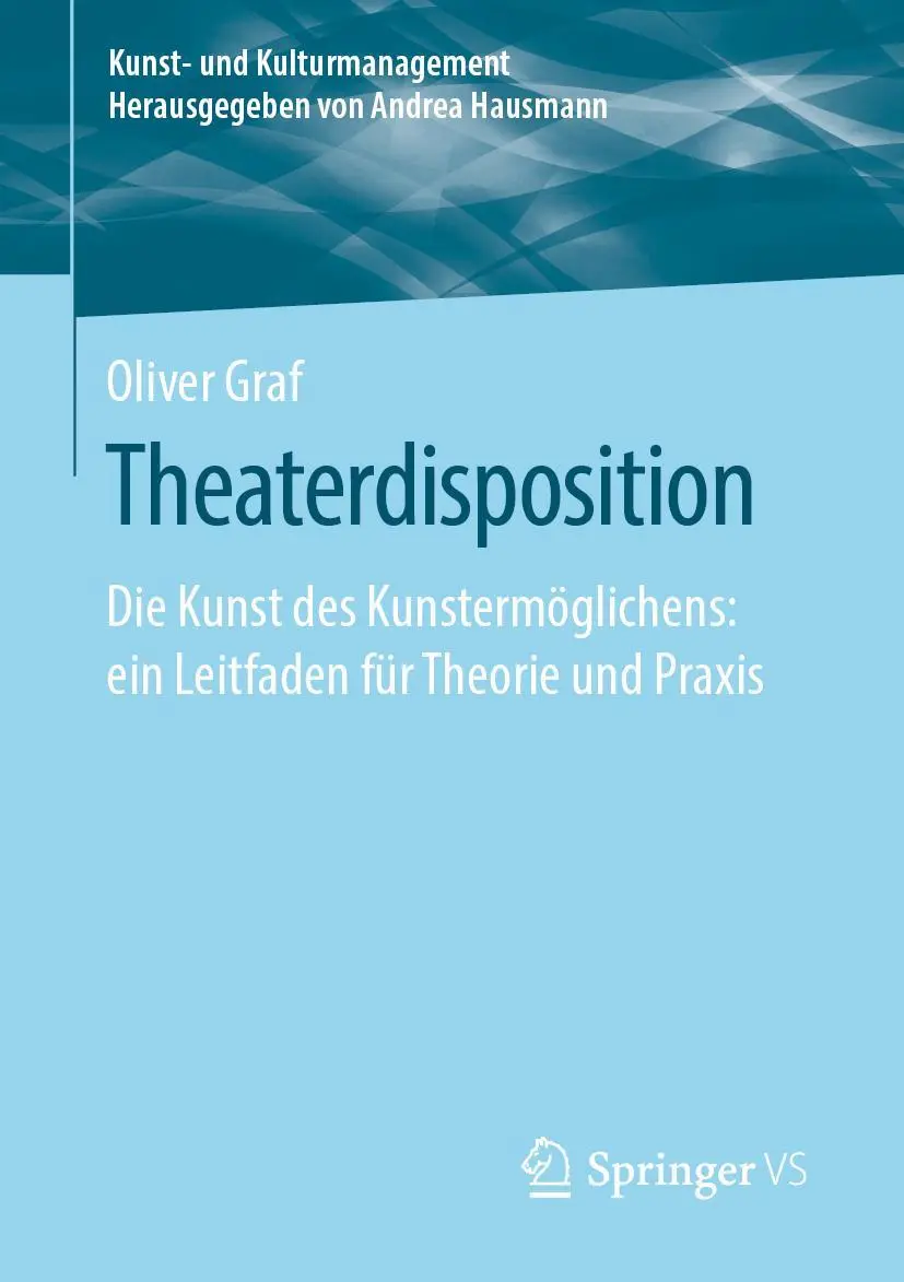 Cover: 9783658298715 | Theaterdisposition | Oliver Graf | Taschenbuch | Paperback | xv | 2020
