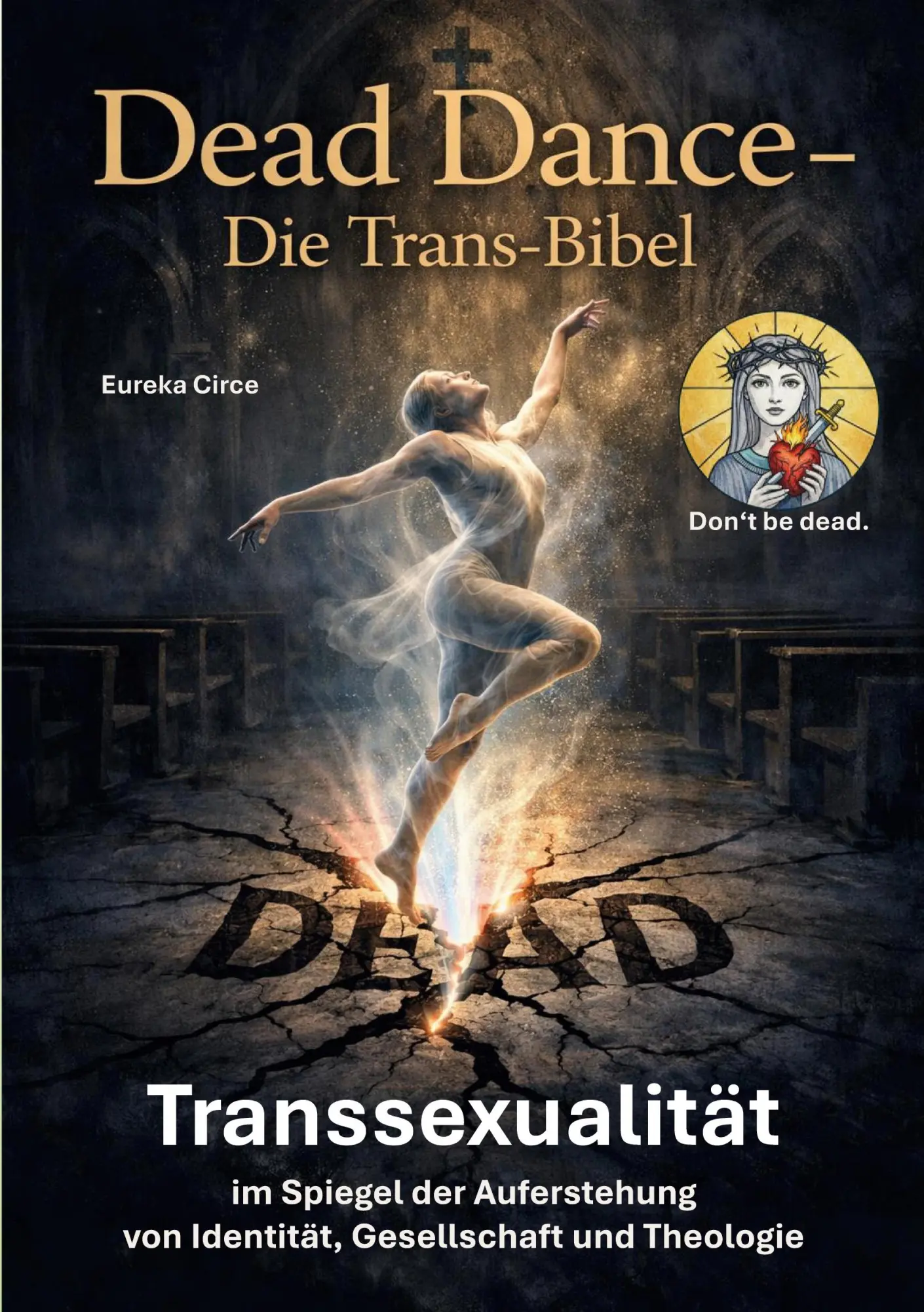 Dead Dance - Die Trans-Bibel - Neuware