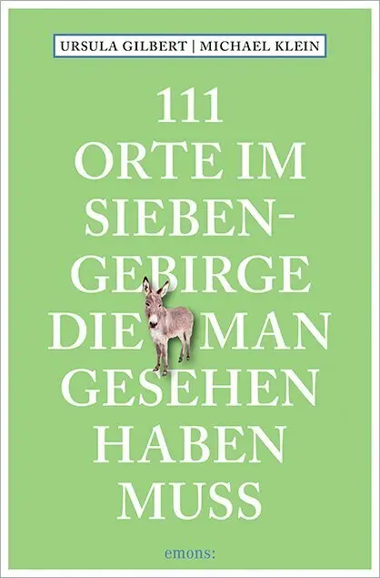 Cover: 9783740818715 | 111 Orte im Siebengebirge, die man gesehen haben muss | Taschenbuch