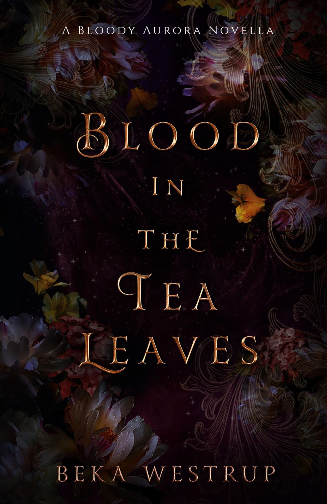Cover: 9798986308715 | Blood in the Tea Leaves | Beka Westrup | Taschenbuch | Englisch | 2023