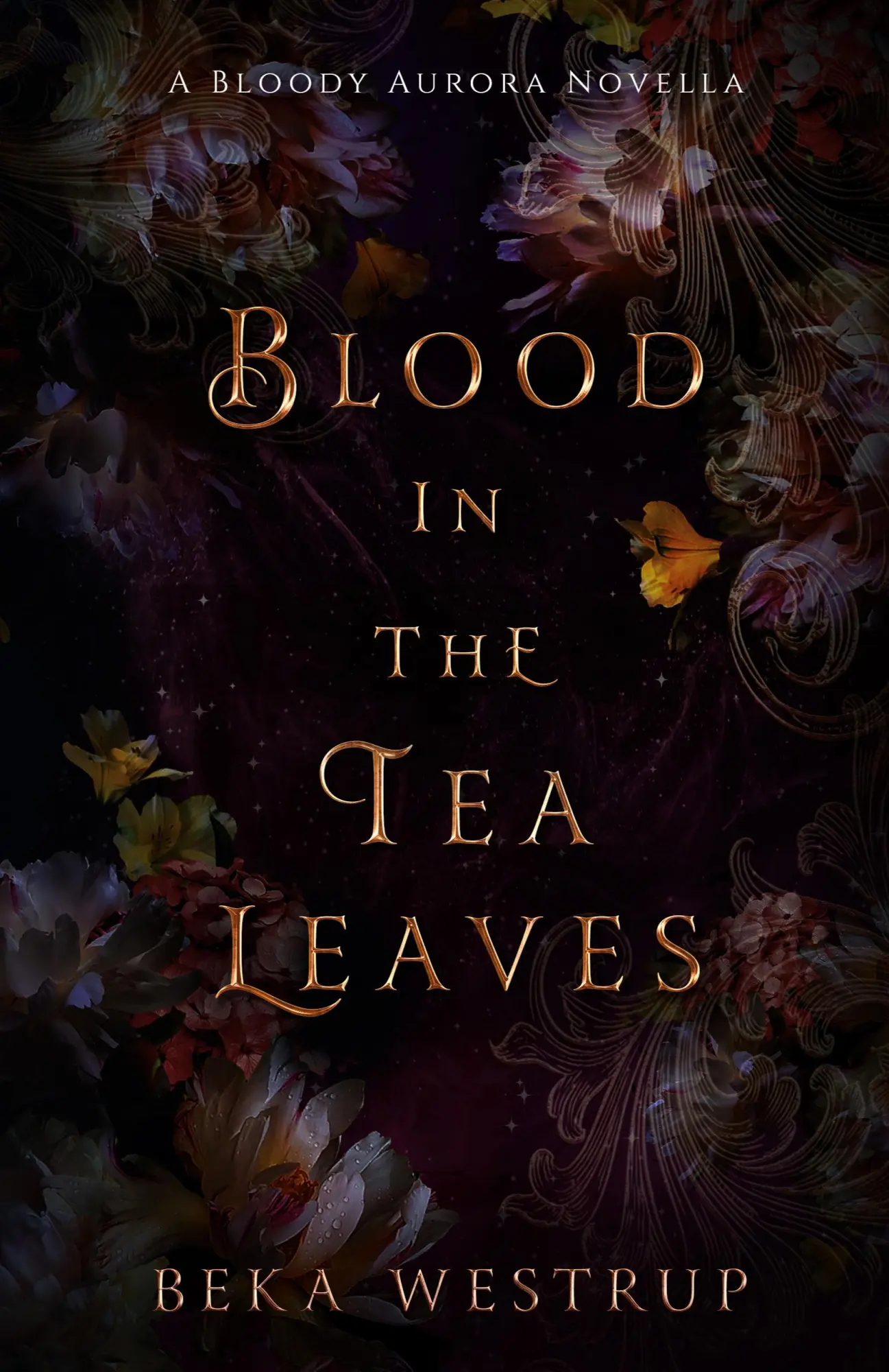 Cover: 9798986308715 | Blood in the Tea Leaves | Beka Westrup | Taschenbuch | Englisch | 2023
