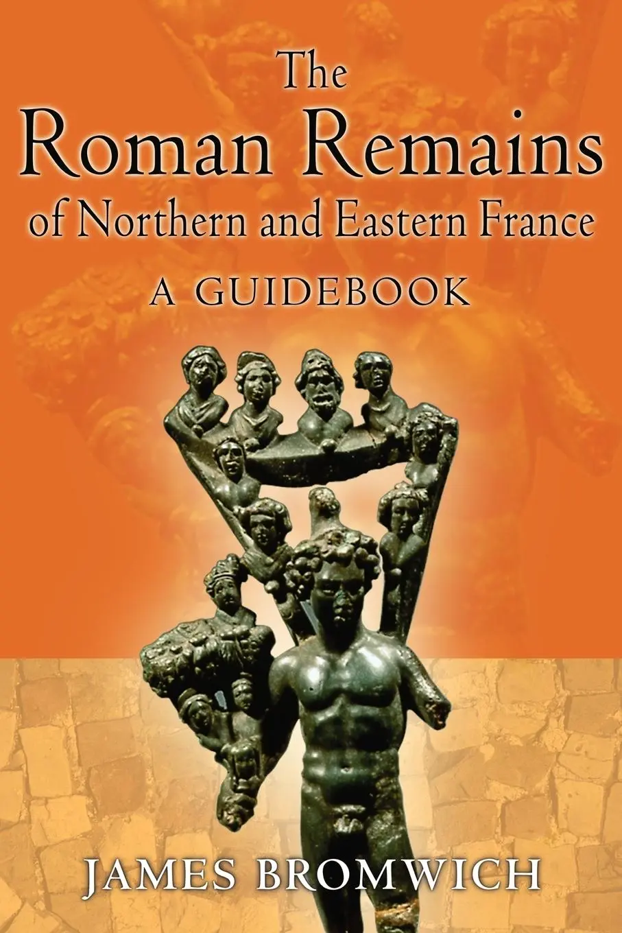 Cover: 9780415488815 | The Roman Remains of Northern and Eastern France | A Guidebook | Buch