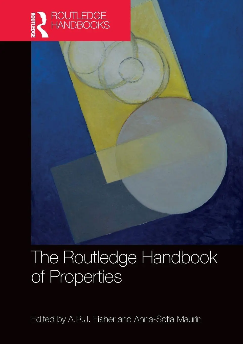 Cover: 9781032158815 | The Routledge Handbook of Properties | A. R. J. Fisher (u. a.) | Buch