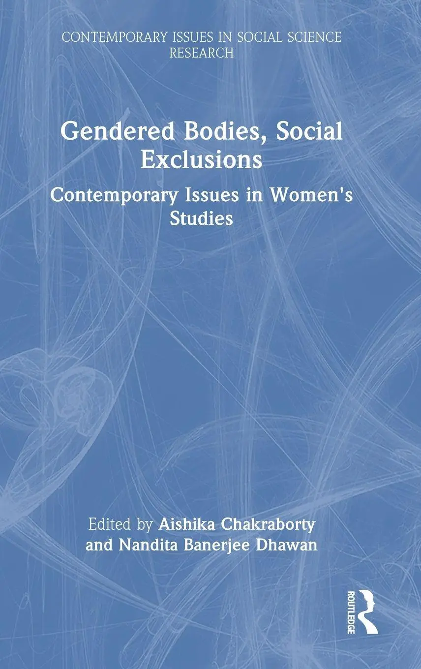 Cover: 9781032228815 | Gendered Bodies, Social Exclusions | Aishika Chakraborty (u. a.)