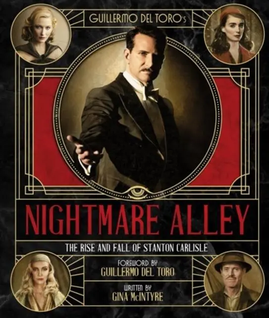 Cover: 9781789098815 | The Art and Making of Guillermo del Toro's Nightmare Alley: The...