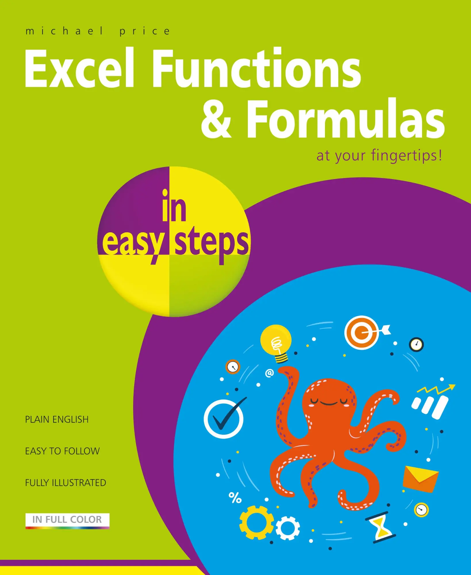 Cover: 9781840788815 | Excel Functions &amp; Formulas in Easy Steps | Michael Price | Taschenbuch